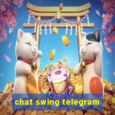 chat swing telegram