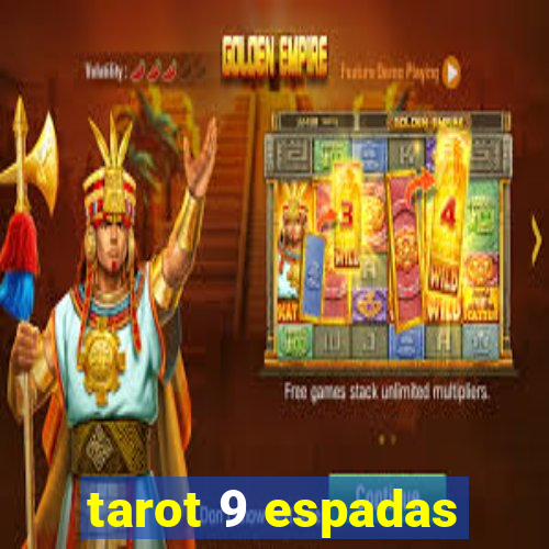 tarot 9 espadas