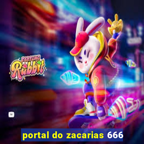 portal do zacarias 666