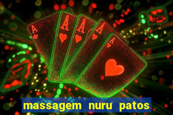massagem nuru patos de minas