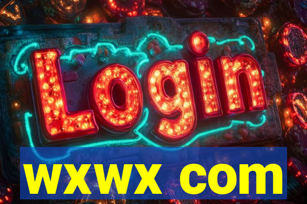 wxwx com