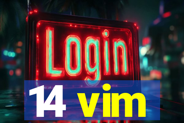 14 vim