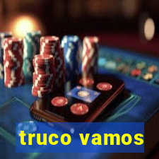 truco vamos