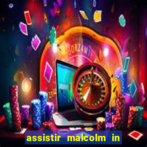 assistir malcolm in the middle on-line