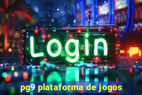 pg9 plataforma de jogos