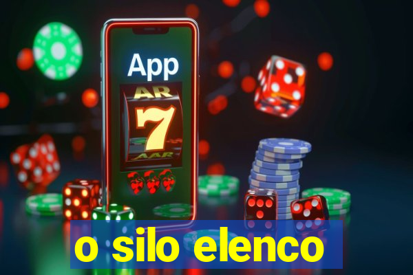o silo elenco