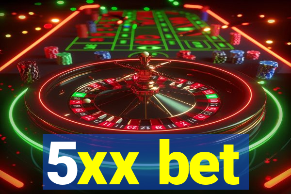 5xx bet