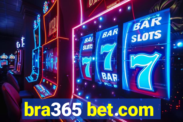 bra365 bet.com