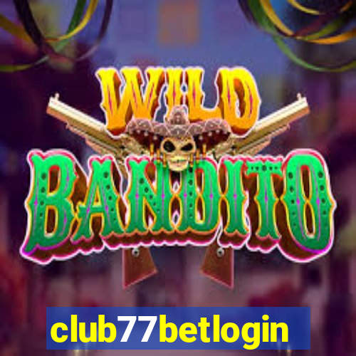 club77betlogin