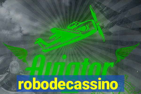 robodecassino