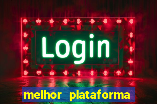 melhor plataforma de jogos para ganhar dinheiro