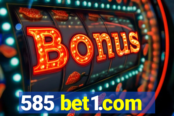 585 bet1.com