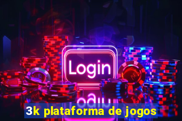 3k plataforma de jogos