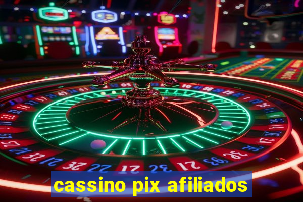 cassino pix afiliados
