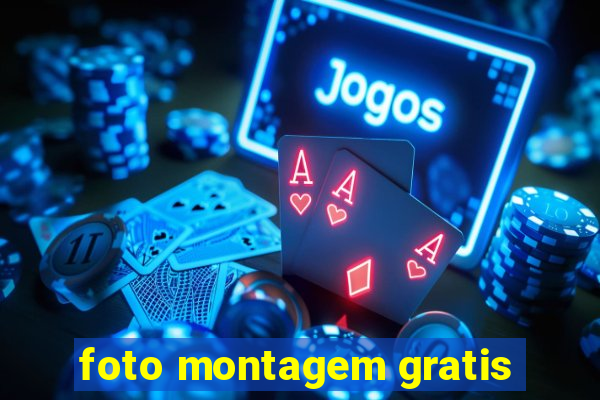 foto montagem gratis
