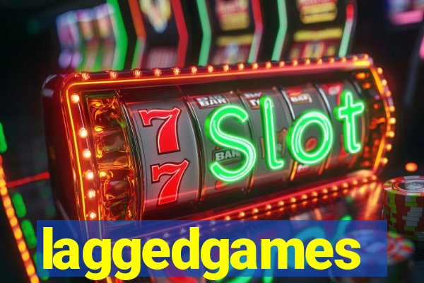 laggedgames