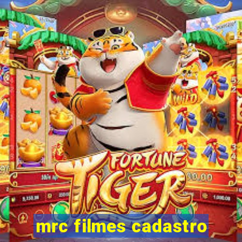 mrc filmes cadastro