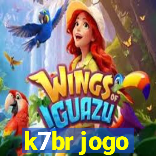 k7br jogo