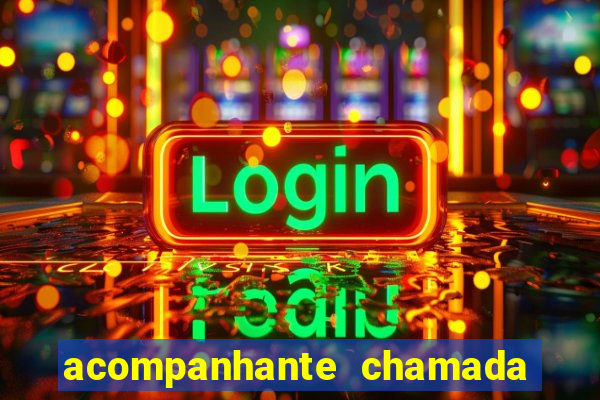 acompanhante chamada de vídeo