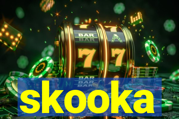 skooka