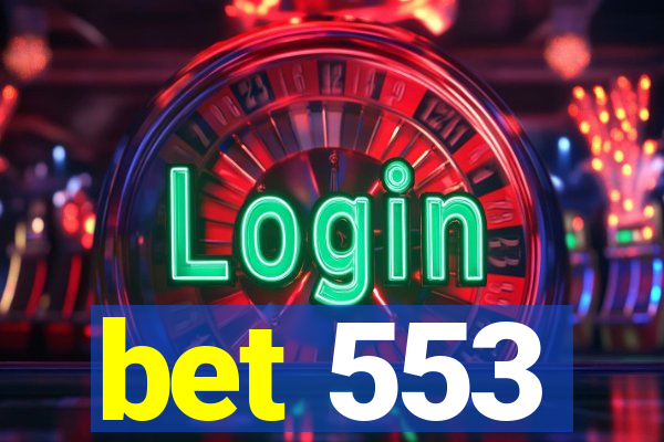 bet 553