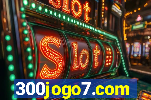 300jogo7.com