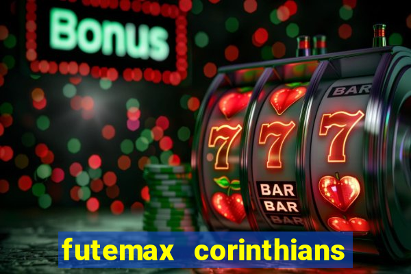 futemax corinthians e flamengo hoje