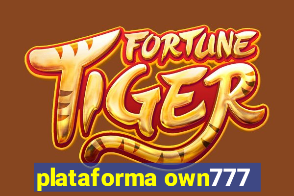 plataforma own777