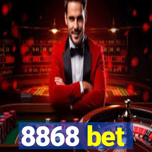 8868 bet