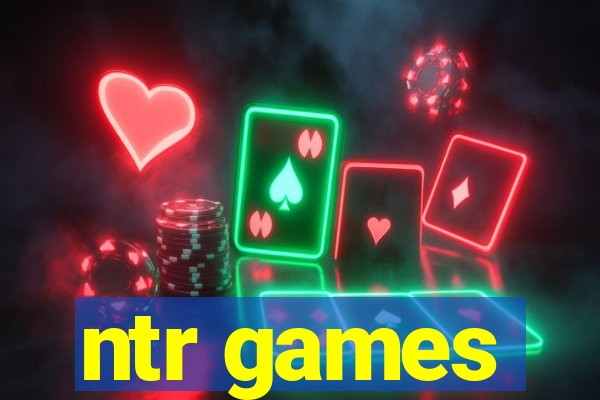 ntr games