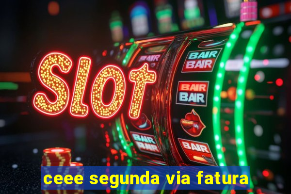 ceee segunda via fatura