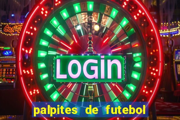 palpites de futebol para amanha