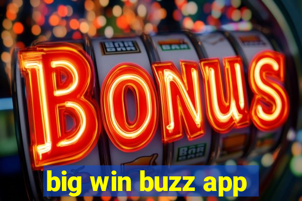 big win buzz app