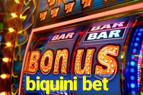 biquini bet