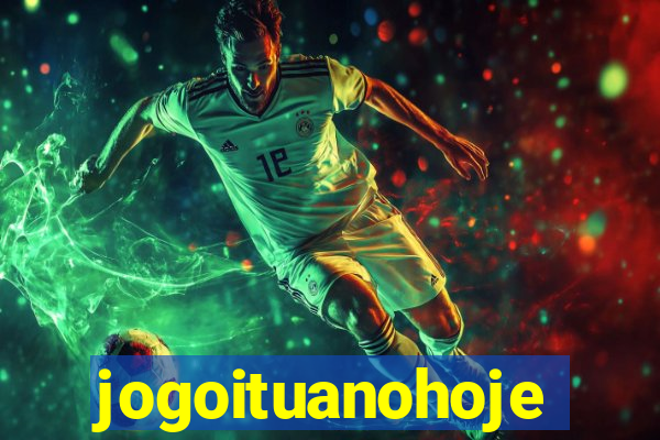 jogoituanohoje