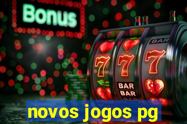novos jogos pg