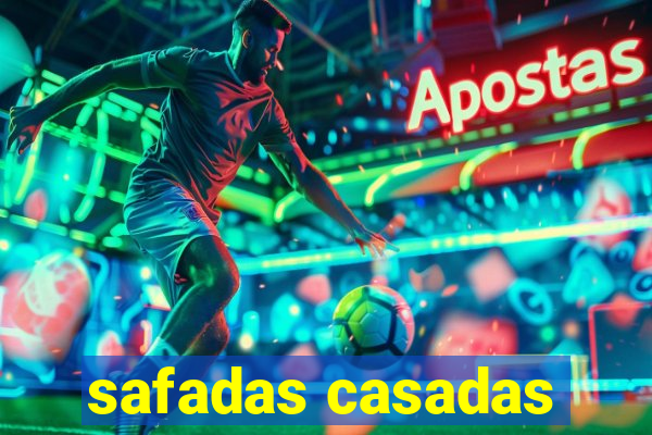 safadas casadas