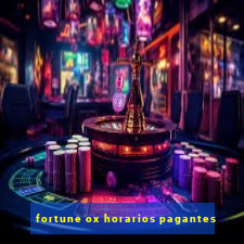 fortune ox horarios pagantes