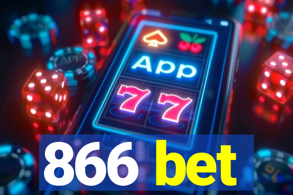 866 bet