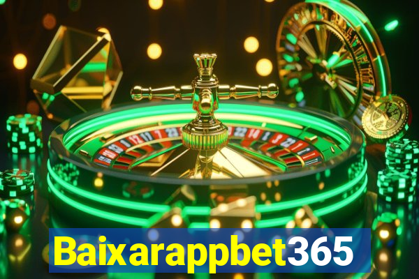 Baixarappbet365