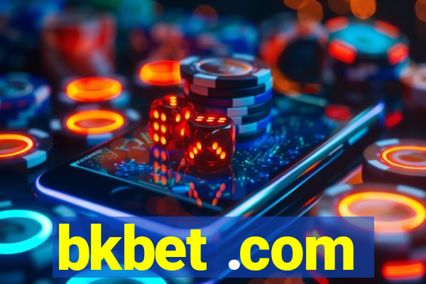 bkbet .com