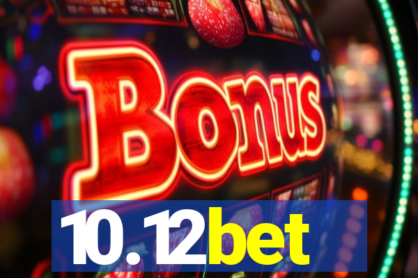 10.12bet