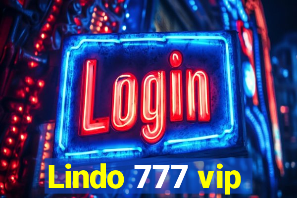 Lindo 777 vip