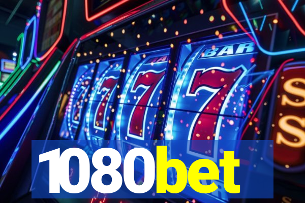 1080bet