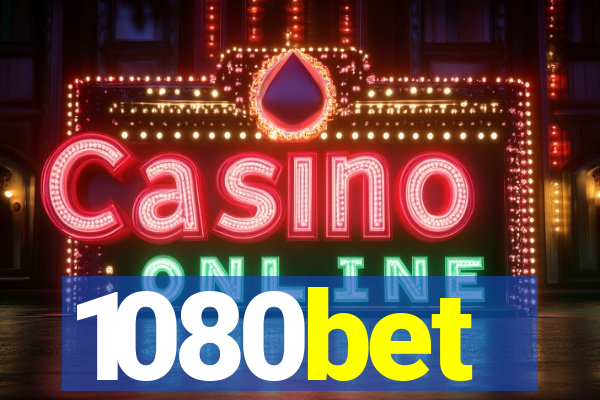 1080bet