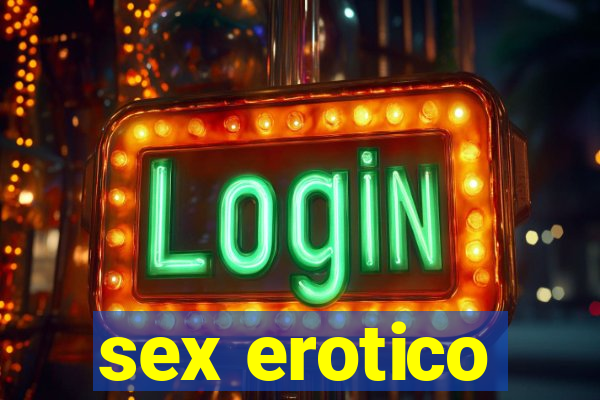 sex erotico
