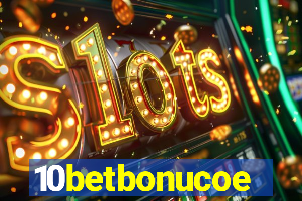 10betbonucoe