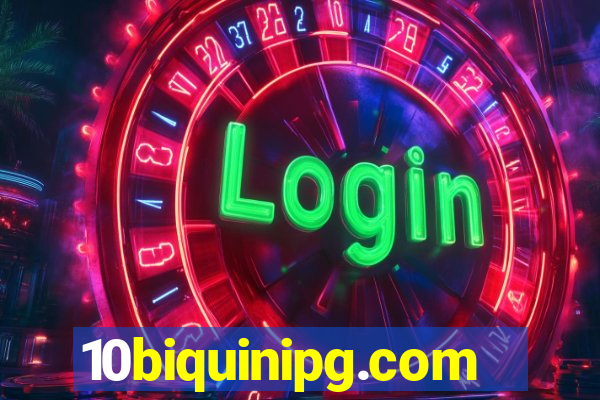 10biquinipg.com