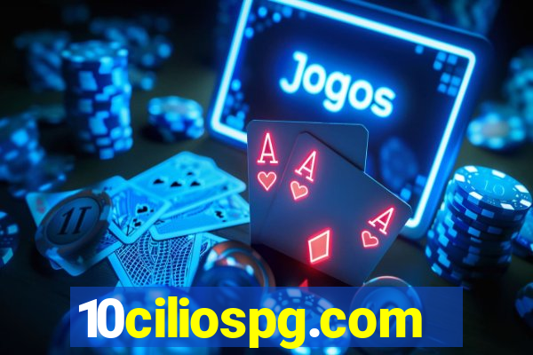 10ciliospg.com