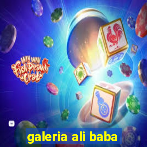 galeria ali baba